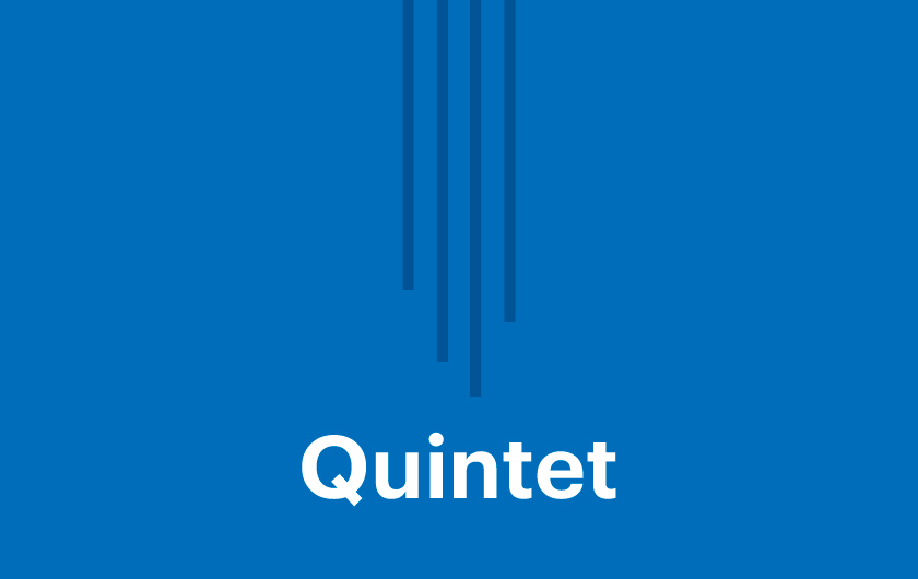 Quintets Quintets